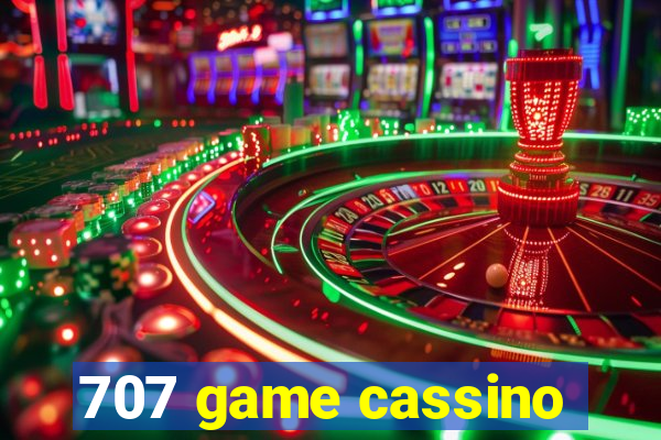 707 game cassino